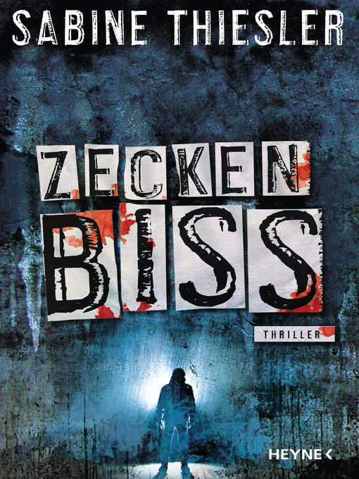 Title details for Zeckenbiss by Sabine Thiesler - Available